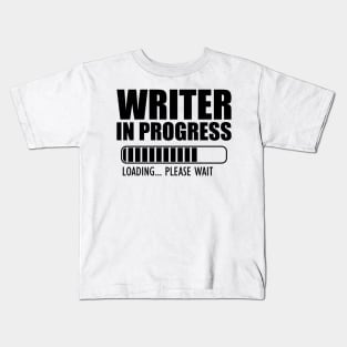 Writer in progress loading Kids T-Shirt